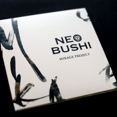 MIKAGE PROJECT 2nd EP「NEO BUSHI」